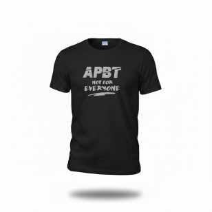 T-shirt - APBT not for everyone 2