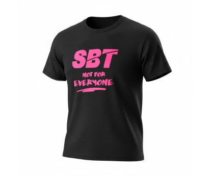 T-shirt - SBT not for everyone